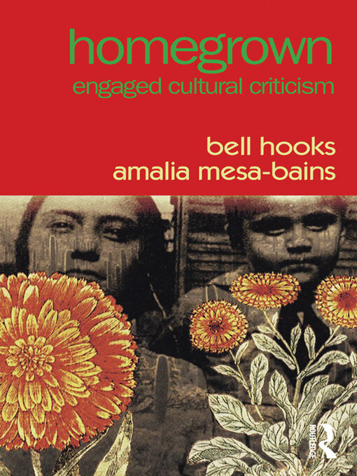 Title details for Homegrown by bell hooks - Available